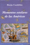 MOMENTOS ESTELARES DE LAS AMRICAS