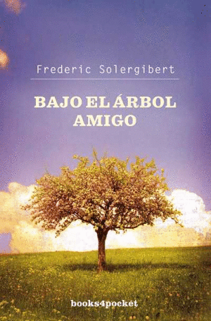 BAJO EL RBOL AMIGO