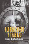 GLOBALIZACI�N Y TRABAJO