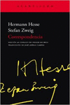CORRESPONDENCIA (HESSE - ZWEIG)