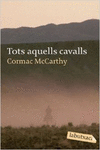 TOTS AQUELLS CAVALLS