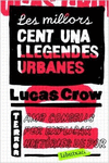 LES MILLORS CENT UNA LLEGENDES URBANES