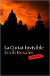 LA CIUTAT INVISIBLE