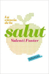 LA CI�NCIA DE LA SALUT