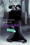 LA FELICITAT