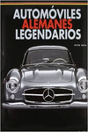 AUTOMOVILES ALEMANES LEGENDARIOS