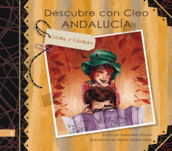 DESCUBRE CON CLEO: C�DIZ Y C�RDOBA