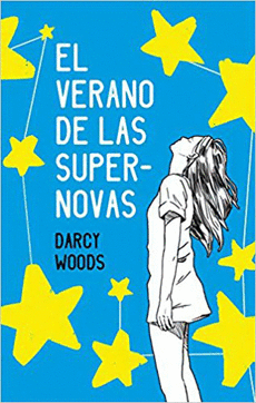 EL VERANO DE LAS SUPERNOVAS