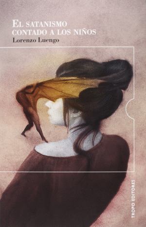 EL SATANISMO CONTADO A LOS NI�OS
