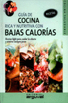 GU�A DE COCINA RICA Y NUTRITIVA CON BAJAS CALOR�AS