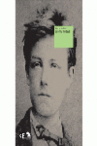 VIDA Y HECHOS DE ARTHUR RIMBAUD