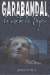 GARABANDAL  LA RISA DE LA VIRGEN