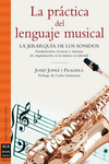 LA PR�CTICA DEL LENGUAJE MUSICAL