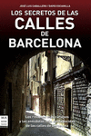 SECRETOS DE LAS CALLES DE BARCELONA, LOS