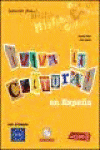 �VIVA LA CULTURA! EN ESPA�A + CD AUDIO