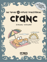 LES TEVES 12 VIRTUTS IRRESISTIBLES: CRANC