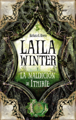 LAILA WINTER Y LA MALDICIN DE ITHIRIE