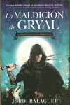 EL AMANTE DE LA LUNA I Y II. LA MALDICIN DE GRYAL
