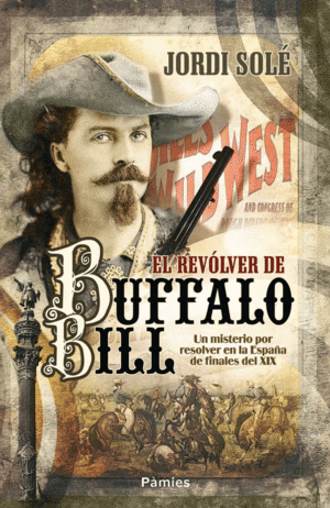 EL REV�LVER DE BUFFALO BILL
