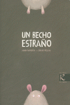 UN BECHO ESTRA�O