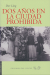 DOS A�OS EN CIUDAD PROHIBIDA