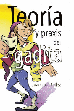 TEORA Y PRAXIS DEL GADITA