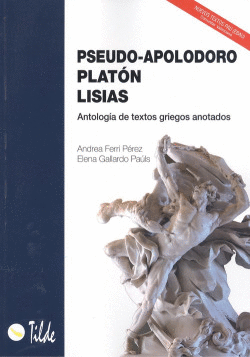 PSEUDO-APOLODORO, PLAT�N, LISIAS