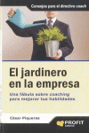 EL JARDINERO EN LA EMPRESA