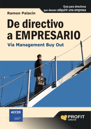 DE DIRECTIVO A EMPRESARIO