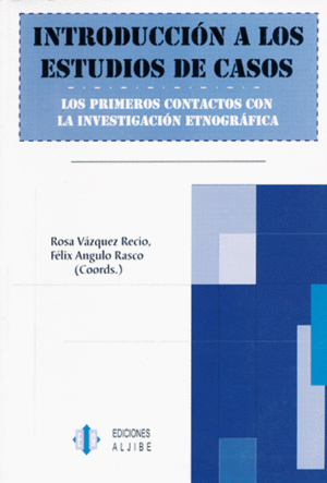 INTRODUCCI�N DE LOS ESTUDIOS DE CASOS