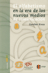 EL ALFABETISMO EN LA ERA DE LOS NUEVOS MEDIOS DE COMUNICACI�N