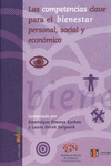 LAS COMPETENCIAS CLAVE PARA EL BIENESTAR PERSONAL, SOCIAL Y ECON�MICO