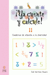 �YA CUENTO Y CALCULO! 11