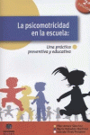 LA PSICOMOTRICIDAD EN LA ESCUELA