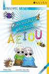 TRABAJAMOS JUNTOS... LAS VOCALES MAY�SCULAS