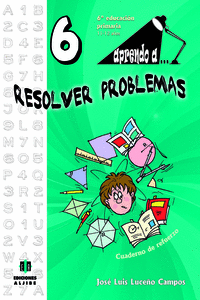APRENDO A... RESOLVER PROBLEMAS 6