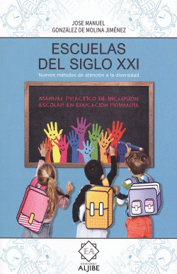 ESCUELAS DEL SIGLO XXI