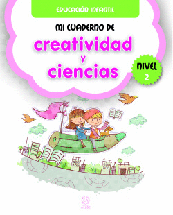 MI CUADERNO DE CREATIVIDAD Y CIENCIAS 2