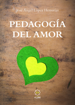 PEDAGOG�A DEL AMOR