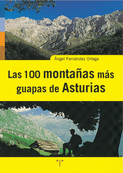LAS 100 MONTA�AS M�S GUAPAS DE ASTURIAS