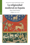 LA RELIGIOSIDAD MEDIEVAL EN ESPAA. BAJA EDAD MEDIA (SIGLOS XIV-XV)