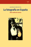 LA FOTOGRAFA EN ESPAA. OTRA VUELTA DE TUERCA