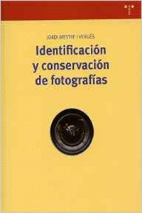 IDENTIFICACIN Y CONSERVACIN DE FOTOGRAFAS