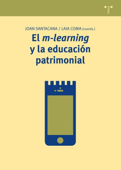 EL M-LEARNING Y LA EDUCACI�N PATRIMONIAL