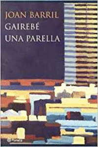 GAIREB� UNA PARELLA (RECICLADO CON CAMBIO DE SOBRECUBIERTA)