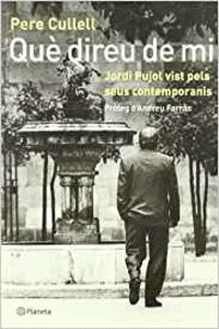 QU� DIREU DE MI