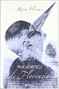 LES M�SCARES DE FLOR�NCIA