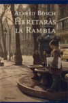 HERETARS LA RAMBLA