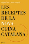 LES RECEPTES DE LA NOVA CUINA CATALANA