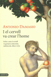 I EL CERVELL VA CREAR L'HOME
